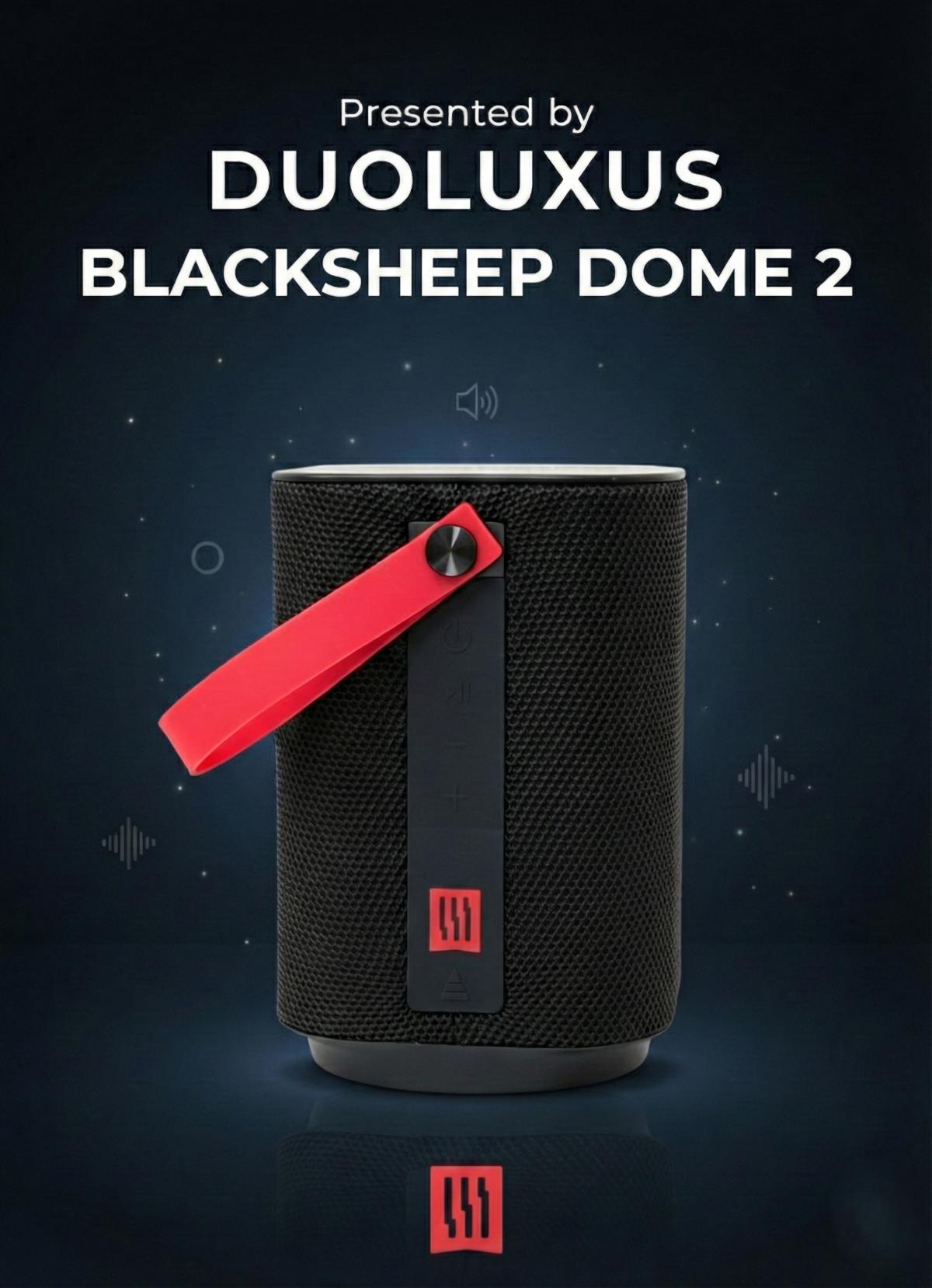 Blacksheeep Dome 2 Presented by DUOLUXUS